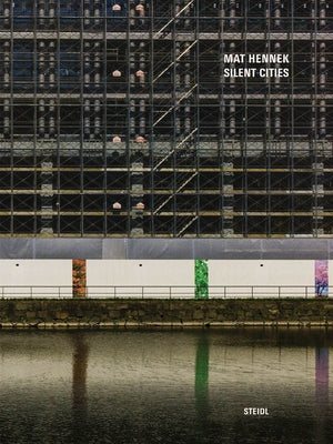 Mat Hennek: Silent Cities by Hennek, Mat