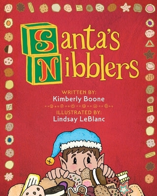 Santa's Nibblers by Boone, Kimberly