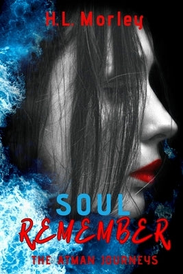 Soul Remember by Morley