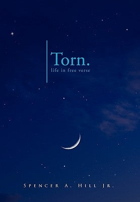 Torn. by Hill, Spencer A., Jr.