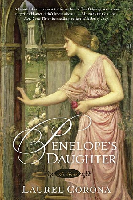 Penelope's Daughter by Corona, Laurel