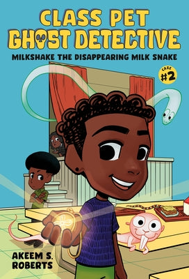 Milkshake the Disappearing Milk Snake: A Graphic Novel by Roberts, Akeem S.