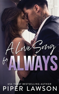 A Love Song for Always by Lawson, Piper