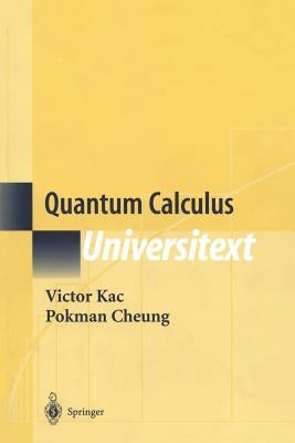 Quantum Calculus by Kac, Victor