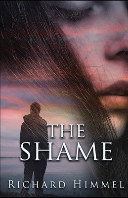 The Shame by Himmel, Richard