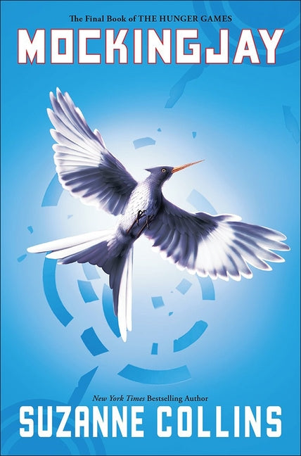 Mockingjay by Collins, Suzanne