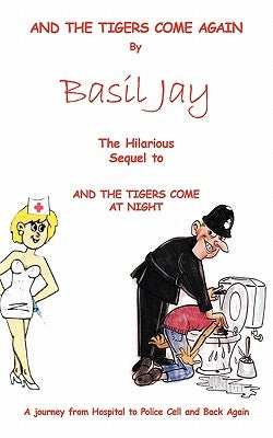 And the Tigers Come Again by Jay, Basil