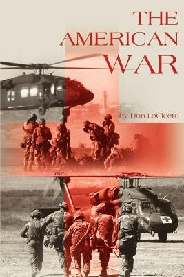 The American War by Locicero, Don