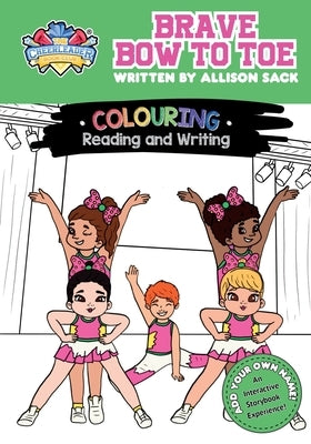 Brave Bow to Toe by Sack, Allison