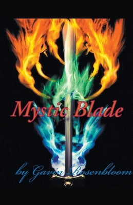 Mystic Blade by Rosenbloom, Gavin