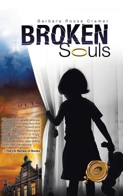 Broken Souls by Cramer, Barbara Roose