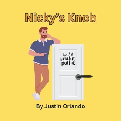 Nicky's Knob by Orlando, Justin