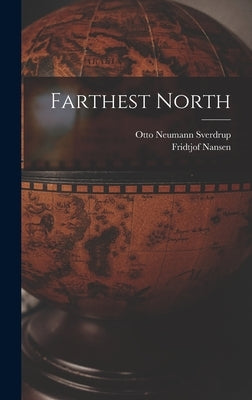Farthest North by Nansen, Fridtjof
