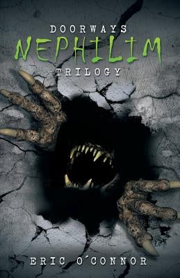 Doorways: Nephilim Trilogy by O'Connor, Eric