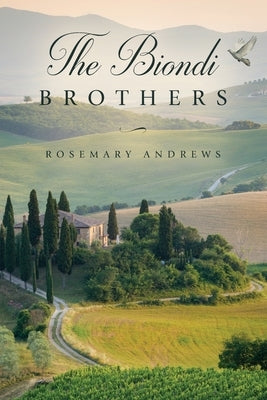 The Biondi Brothers by Andrews, Rosemary