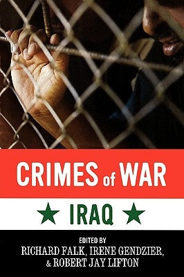 Crimes of War: Iraq by Falk, Richard