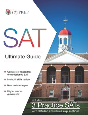 New SAT Ultimate Guide: For the Redesigned SAT by Wen, Tom F.