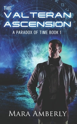 The Valteran Ascension by Amberly, Mara
