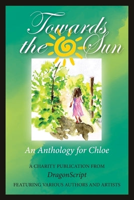 Towards the Sun by Lowe, T. M.