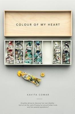 Colour Of My Heart by Comar, Kavita