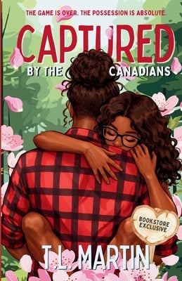 Captured by the Canadians by Martin, T. L.