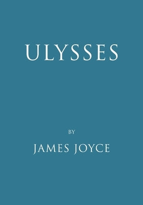 Ulysses by Joyce, James