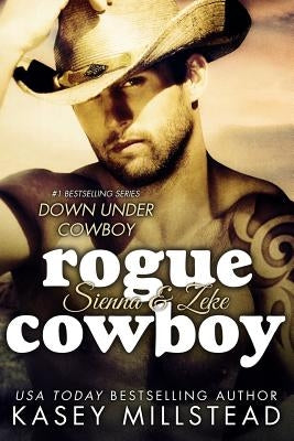 Rogue Cowboy by Millstead, Kasey