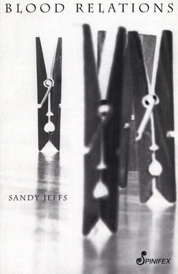 Blood Relations by Jeffs, Sandy