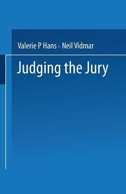 Judging the Jury by Hans, Valerie P.