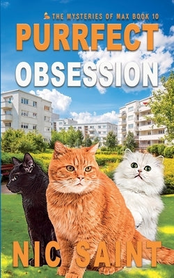 Purrfect Obsession by Saint, Nic