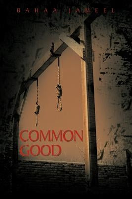 Common Good by Jameel, Bahaa