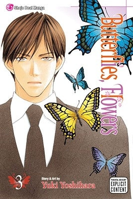 Butterflies, Flowers, Volume 3 by Yoshihara, Yuki