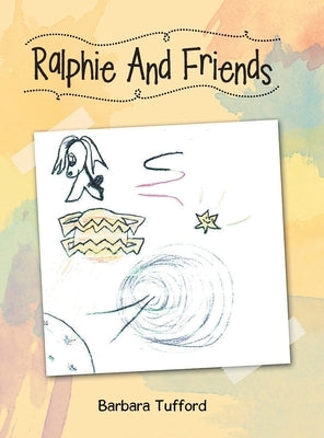 Ralphie and Friends by Jackson, Barbara