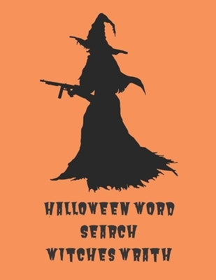 Halloween Word Search Witches Wrath: Large Print Easy To Read Fall Word Find by Your Noodle, Exercise