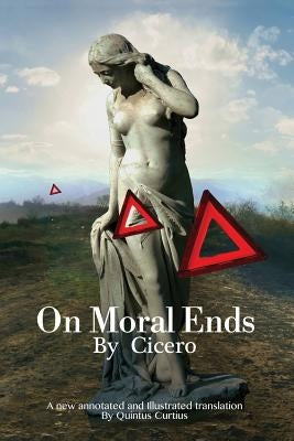 On Moral Ends by Curtius, Quintus