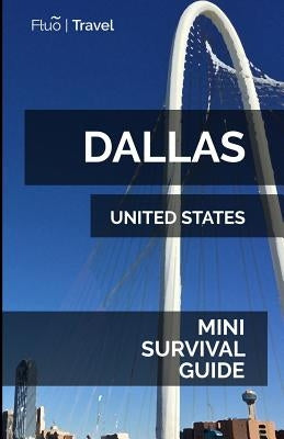 Dallas Mini Survival Guide by Hayes, Jan