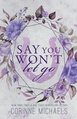 Say You Won't Let Go by Michaels, Corinne