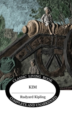 Kim by Kipling, Rudyard
