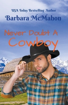 Never Doubt a Cowboy by McMahon, Barbara