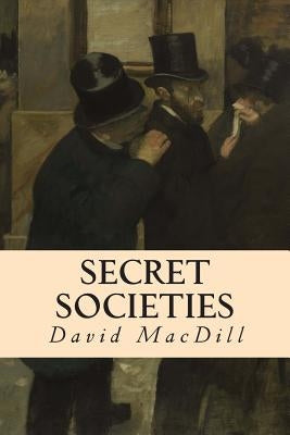Secret Societies by Blanchard, Jonathan