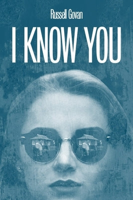 I Know You: Volume 61 by Govan, Russell