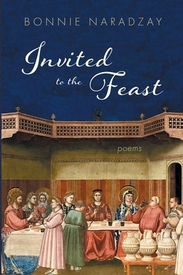 Invited to the Feast by Naradzay, Bonnie