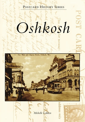Oshkosh by Lokken, Michelle
