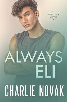 Always Eli by Novak, Charlie