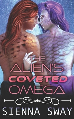 The Alien's Coveted Omega by Sway, Sienna