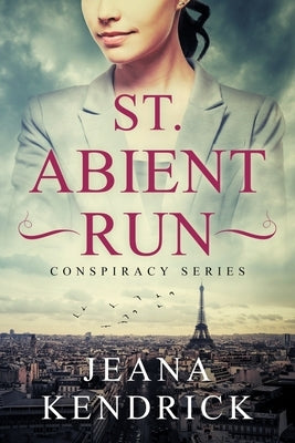 St. Abient Run by Kendrick, Jeana