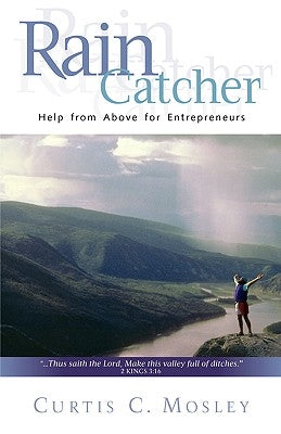 RainCatcher by Mosley, Curtis C.