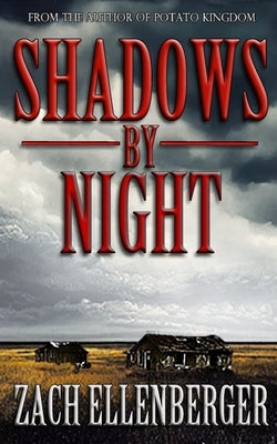 Shadows By Night by Ellenberger, Zach