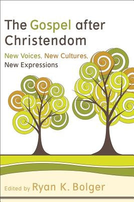 Gospel After Christendom by Wallace, Susan Besze