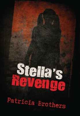Stella by Brothers, Patricia
